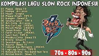 Kompilasi Lagu Slow Rock Indonesia 90an || Pupus - Dewa 19 || Hampa -  Ari Lasso