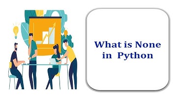 What is None in Python