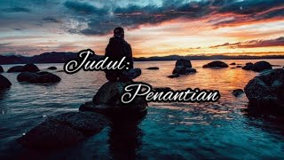 PENANTIAN-ARMADA (LIRIK) COVER BY ANGGA CANDRA