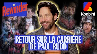 Paul Rudd aka Ant-Man revient sur TOUTE sa carrière de 2024 à 1995 | Rewinder ⏮️