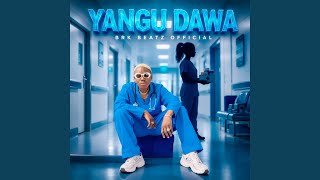 Yangu Dawa