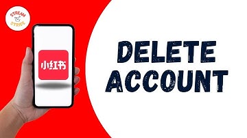 How to Delete Red note Account