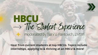HBCU: The Student Experience