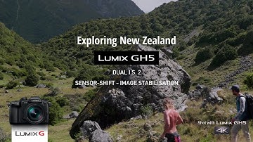 Exploring NZ with LUMIX GH5 | Image Stabilisation