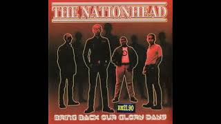 The Nationhead - Bring Back Our Glory Days(Full Album - Released 2007)