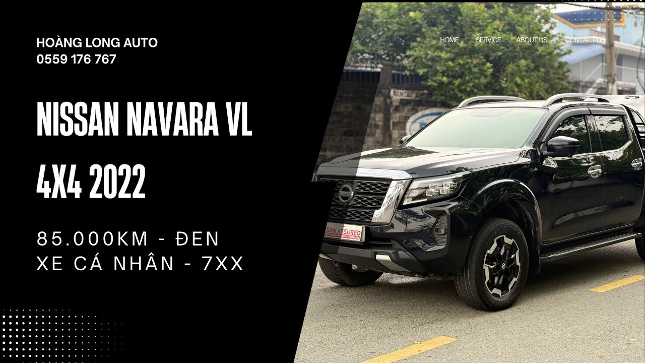 Bán Tải 4x4 nhập Thái - Nissan Navara VL 2022 - Odo 85.000km - Giá 7xx | 0559 176 767