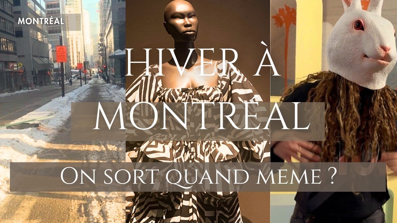 Montréal en hiver ❄️ Musée, expo & la vraie vie de famille