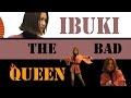 IBUKI | The BAD Queen | Dance Compilation ( Waacking Style )