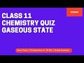 Gaseous State Questions | Quiz for Gaseous State Questions JEE & NEET