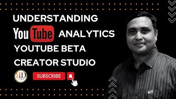 Understanding YouTube Analytics|| YouTube Beta||Creator Studio Classic