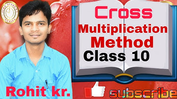 Cross Multiplication Method | Linear Equation in Two Variable | Class 10 | Chapter 3 | Time Academy