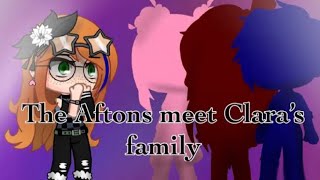Aftons meet Clara‘s/Mrs. Afton‘s Family [FNaF | GCMM] {William x Mrs Afton}