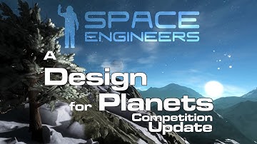 Space Engineers - Competition Update & Info - 