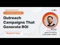 Roundtable "Outreach Campaigns That Generate ROI".