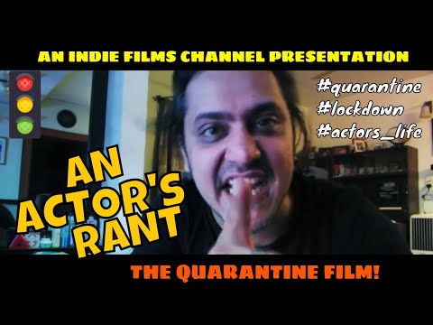 An Actor's Rant in Lockdown l Short Film l IFC