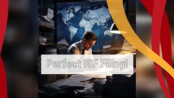 Master ISF Filing: Avoid Mistakes and Delays!