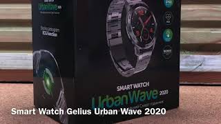 Как выглядят Smart Watch Gelius Urban 2020