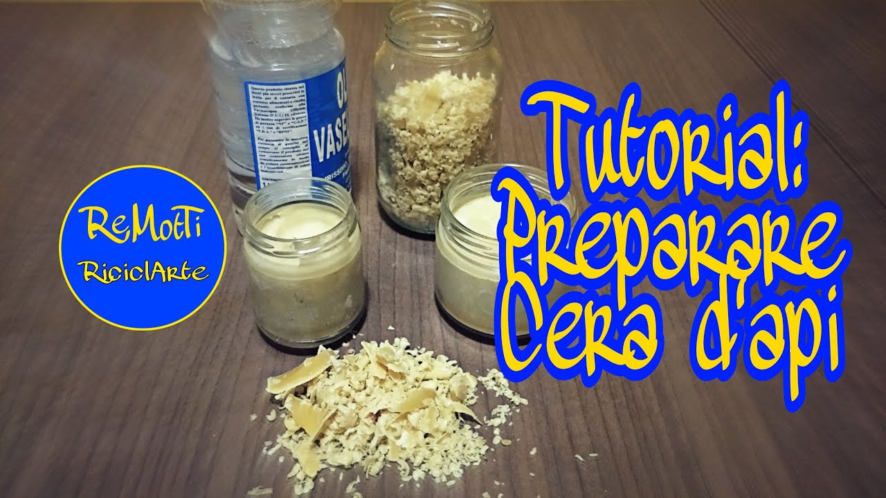 Tutorial: Preparare Cera d'api