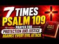 7 Times Psalm 109 Prayer for Protection and Justice Against Every Evil Attack