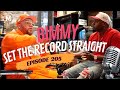 MY EXPERT OPINION EP# 205: BIMMY ANTNEY SETS THE RECORD STRAIGHT ON "SNITCH" ALLEGATIONS