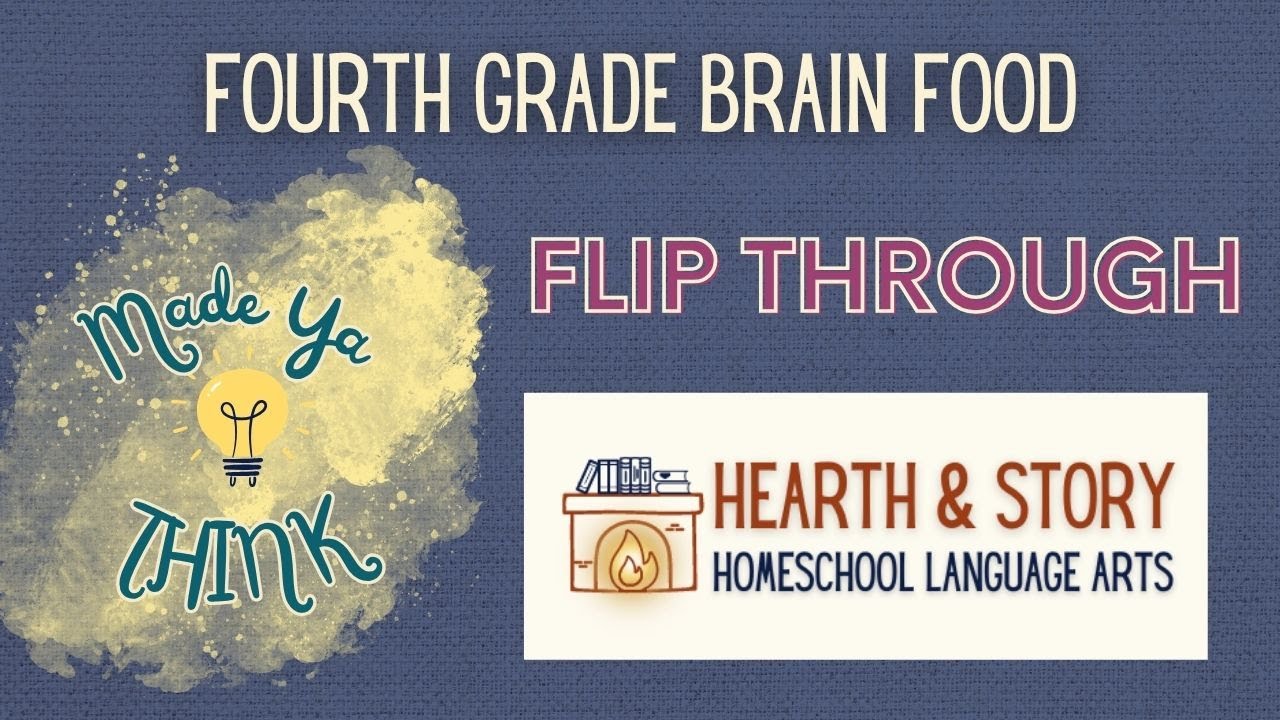 Hearth & Story 4th Grade Brain Food Flip Through