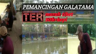 Mancing mania||Pemancingan galatama ikan mas||dengan tiket murah