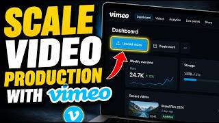 How to Scale Video Production with Vimeo - Detailed Guide