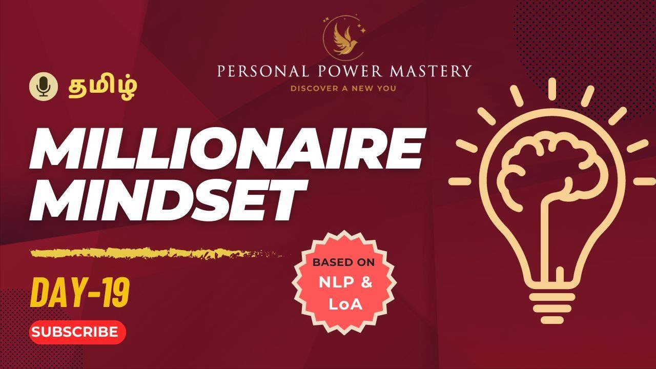 Day 19 - Millionaire Mindset: Achieve Financial Goals with NLP & LOA  | 21-Day Mastery - Tamil