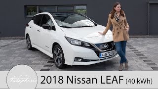 🔋 2018 Nissan LEAF driving report / 40 kWh battery with 110 kW electric motor - Autophorie Autotest Nissan Leaf 40 Kwh I Adac 2018