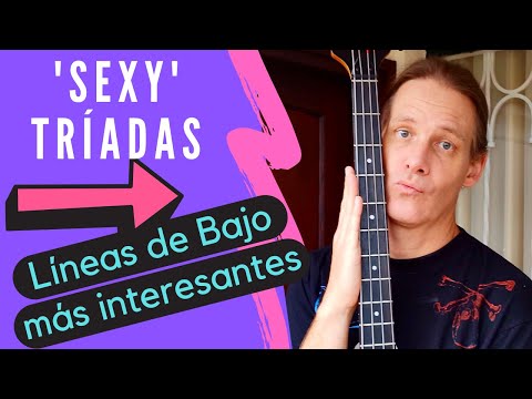 Usa las Tríadas de una manera 'sexy' para Líneas de Bajo más interesantes