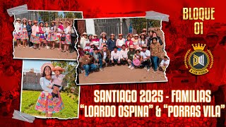 Download Lagu SANTIAGO 2025 - FAMILIAS “LOARDO OSPINA” \u0026 “PORRAS VILA” | BLOQUE 01 MP3
