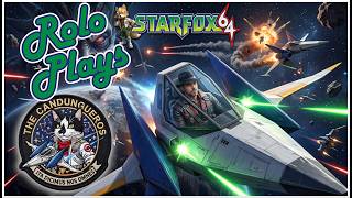 Rolo Plays StarFox 64