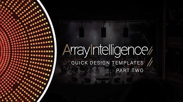 ArrayIntelligence | Episode 6 | Quick Design Templates - Part 2