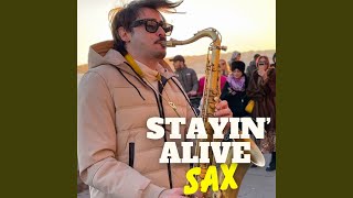 Stayin' Alive (Sax Version)