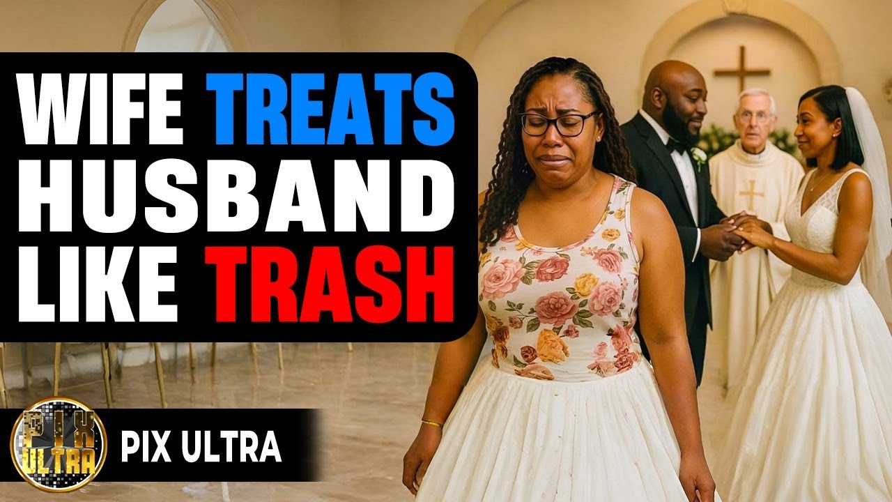Wife Treats Husband Like Trash | Pix Ultra