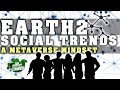 Earth2.io | Social Trends and Virtual Friends + NFT Giveaway!