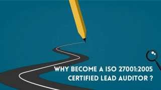 WHY BECOME A ISO 27001:2005 LEAD AUDITOR | ONLINE TRAINING PROGRAMS