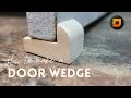 How to make wooden wedge doorstop  wooden doorstopper  juro workshop