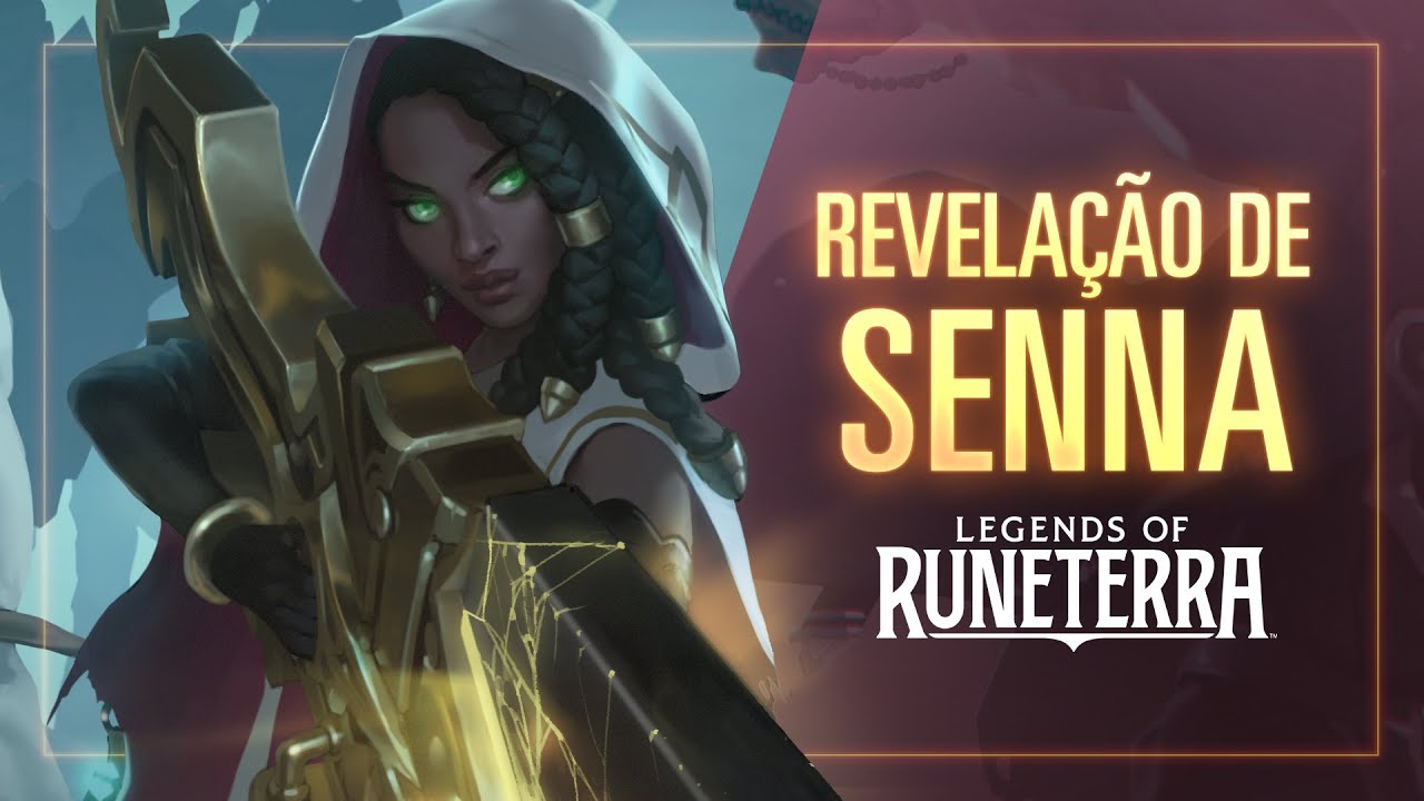 Revelação de Senna | Nova Campeã – Legends of Runeterra
