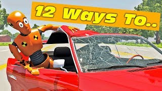 How To Kill A crash Test Dummy [ 12 AWESOME Ways ] [ Beamngdrive ]