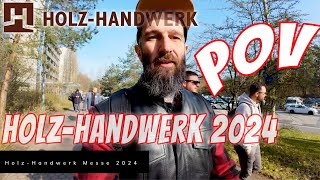 Holz Handwerk 2024 - My POV day out in Germany's biggest woodworking show 2024