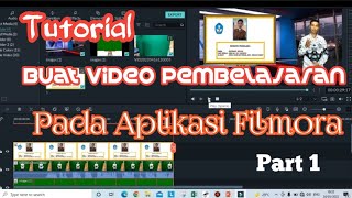 Tutorial Buat Media Pembelajaran Pada Filmora Seperti Pada Ruang Gurupart 1