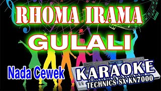 KARAOKE GULALI - RHOMA IRAMA {NADA CEWEK} KN7000 DENI RECORD