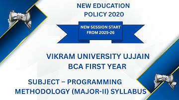 Vikram University Ujjain BCA 1stYear Sub-Programming Methodology&Data Structures Syllabus #video2025
