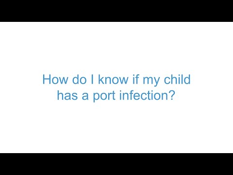How do I know if my child has a port infection?