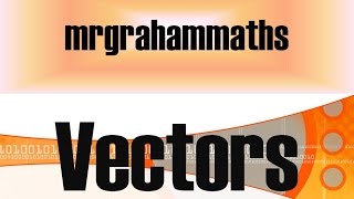 National 5 Maths - Introduction to Vectors