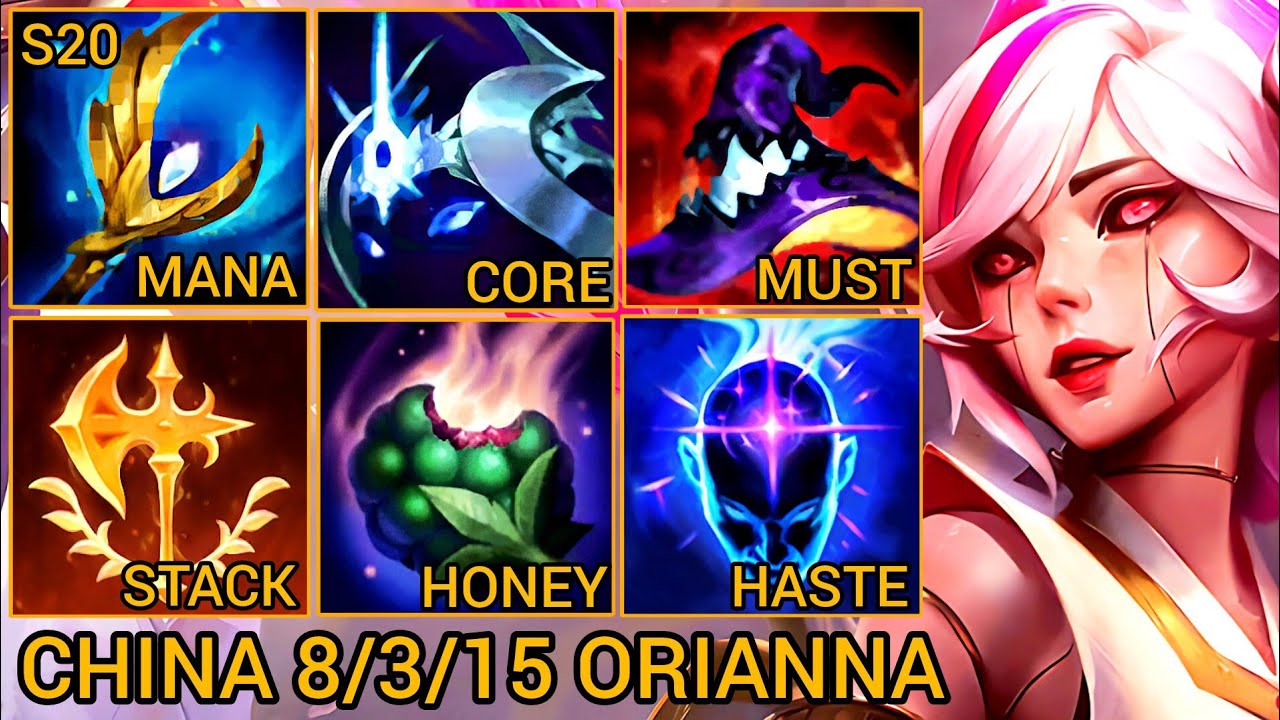 Legend Orianna S Rating Mid 8/3/15 - China Wild Rift New Meta Build & Runes By Tiarty