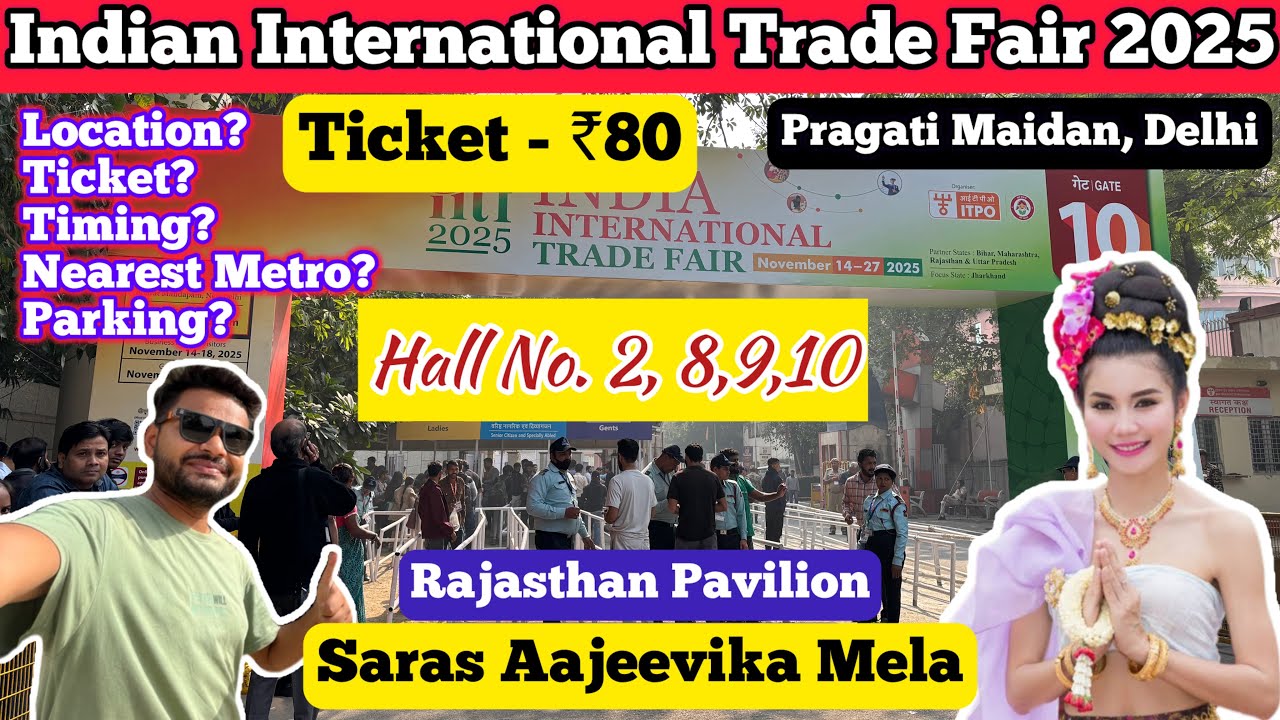 trade fair 2025 delhi, india international trade fair 2025, iitf pragati maidan trade fair 2025
