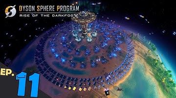 Ray Receivers & EM Rail Ejectors - Dyson Sphere Program: Mission Impossible! Ep. 11