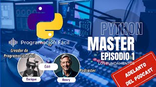 ADELANTO DEL PÓDCAST DEL CURSO DE FUNDAMENTOS DE PYTHON #podcast #programacion #python